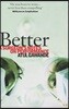Better