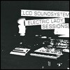 LCD Soundsystem (엘씨디 사운드시스템) - Electric Lady Sessions [2LP]