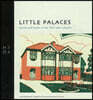 The Little Palaces