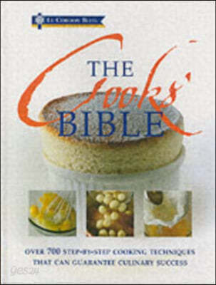 The Cooks&#39; Bible