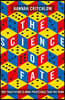 The Science of Fate