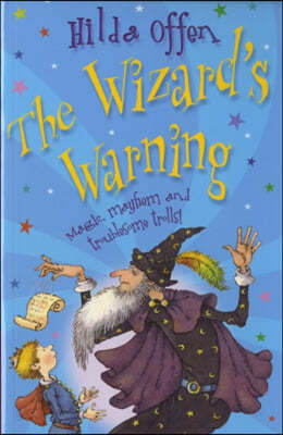 The Wizard&#39;s Warning