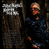 John Mayall - Nobody Told Me (CD)