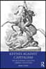 Keynes Against Capitalism
