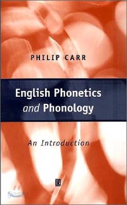 English Phonetics and Phonology : An Introduction