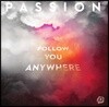 Passion (패션) - Follow You Anywhere
