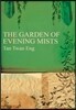 The Garden Of Evening Mists