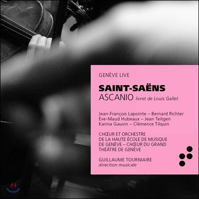Jean-Francois Lapointe 생상스: 오페라 '아스카니오' 전곡 (Saint-Saens: Ascanio)