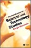An Introduction to Science and Technology Studies