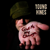 Young Hines - Give Me My Change (LP)