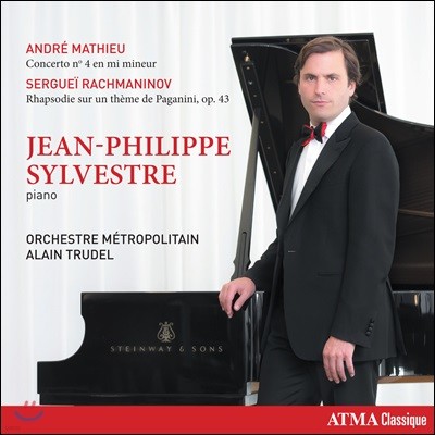 Jean-Philippe Sylvestre 라흐마니노프: 파가니니 광시곡 / 마티유: 피아노 협주곡 4번 (Rachmaninov: Paganini Rhapsody / Mathieu: Piano Concerto)