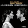 Gulru Ensari / Herbert Schuch 피아노 2중주 연주집 - 모차르트 / 드뷔시 / 침머만