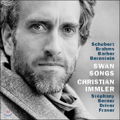 Christian Immler 가곡집 '백조의 노래' - 슈베르트 / 브람스 / 바버 / 번스타인 (Swan Songs)