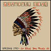 Grateful Dead - Spring 1990-So Glad You Made It (Ltd. Anniv. Edit)(180G)(4LP Boxset)