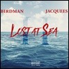 Birdman / Jacquees (버드맨 & 잭퀴스) - Lost At Sea II