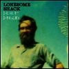 Lonesome Shack - Desert Dreams (LP)