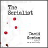 The Serialist