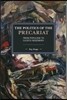 The Politics of the Precariat: From Populism to Lulista Hegemony