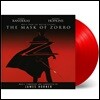 마스크 오브 조로 영화음악 (The Mask of Zorro OST by James Horner) [솔리드 레드 컬러 2LP]