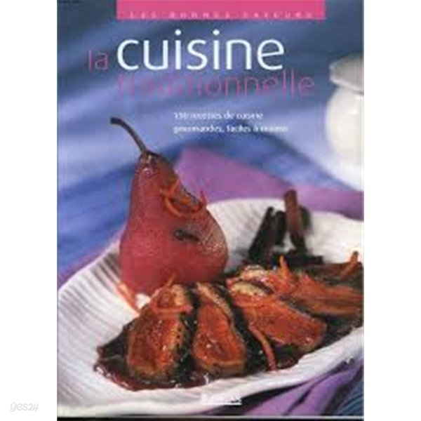 La cuisine traditionnelle