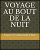 Voyage Au Bout de la Nuit