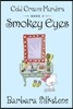Smokey Eyes: Cold Cream Murders - Book 2