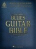 Blues Guitar Bible