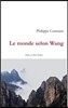 Le monde selon Wang