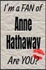 I'm a Fan of Anne Hathaway Are You? Creative Writing Lined Journal: Promoting Fandom and Creativity Through Journaling...One Day at a Time