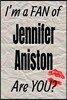 I'm a Fan of Jennifer Aniston Are You? Creative Writing Lined Journal