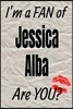 I'm a Fan of Jessica Alba Are You? Creative Writing Lined Journal