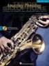 Amazing Phrasing Tenor Saxophone: 50 Ways to Improve Your Improvisational Skills [With CD]