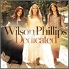 Wilson Phillips - Dedicated