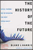 The History of the Future: Oculus, Facebook, and the Revolution That Swept Virtual Reality