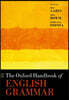 The Oxford Handbook of English Grammar