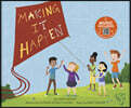Making It Happen