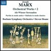 Steven Sloane 요제프 마르크스: 관현악 작품 2집 (Joseph Marx: Orchestral Works, Vol.2)