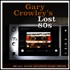 Various Artists - Gary Crowley's Lost 80s (Ltd. Ed)(3LP Set)