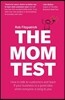 The Mom Test