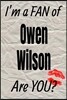 I'm a Fan of Owen Wilson Are You? Creative Writing Lined Journal: Promoting Fandom and Creativity Through Journaling...One Day at a Time