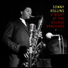 Sonny Rollins - A Night At The Village Vanguard (Deluxe Gatefold Edition)(180G)(LP)