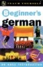 Teach Yourself Beginner's German, New Edition with Book
