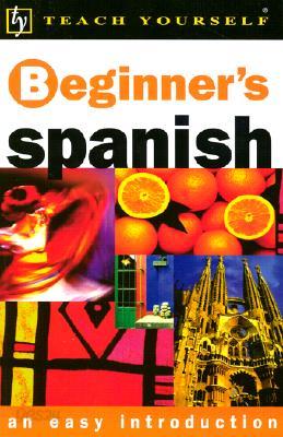 Teach Yourself Beginner&#39;s Spanish