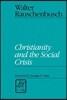 Christianity and the Social Crisis