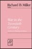 War in the Twentieth Century