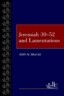 Jeremiah 30-52 and Lamentations