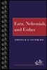 Ezra, Nehemiah, and Esther