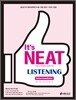 It's NEAT LISTENING Intermediate