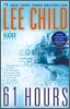 61 Hours: A Reacher Novel