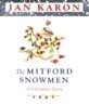 The Mitford Snowmen